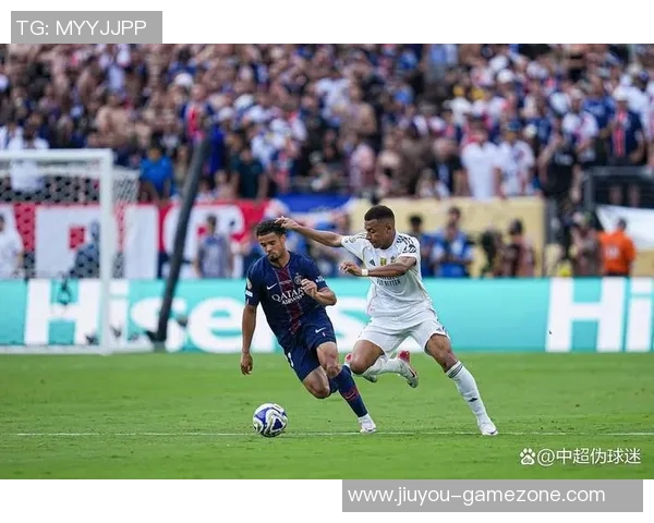中超联赛精彩对决：里昂与巴黎圣日耳曼激战成平局补时进球引爆全场